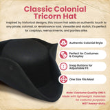 Nicky Bigs Novelties Adult Colonial Tricorn Pirate Hat - 3 Cornered Cocked Cap For Cosplay Halloween Costume Accessory